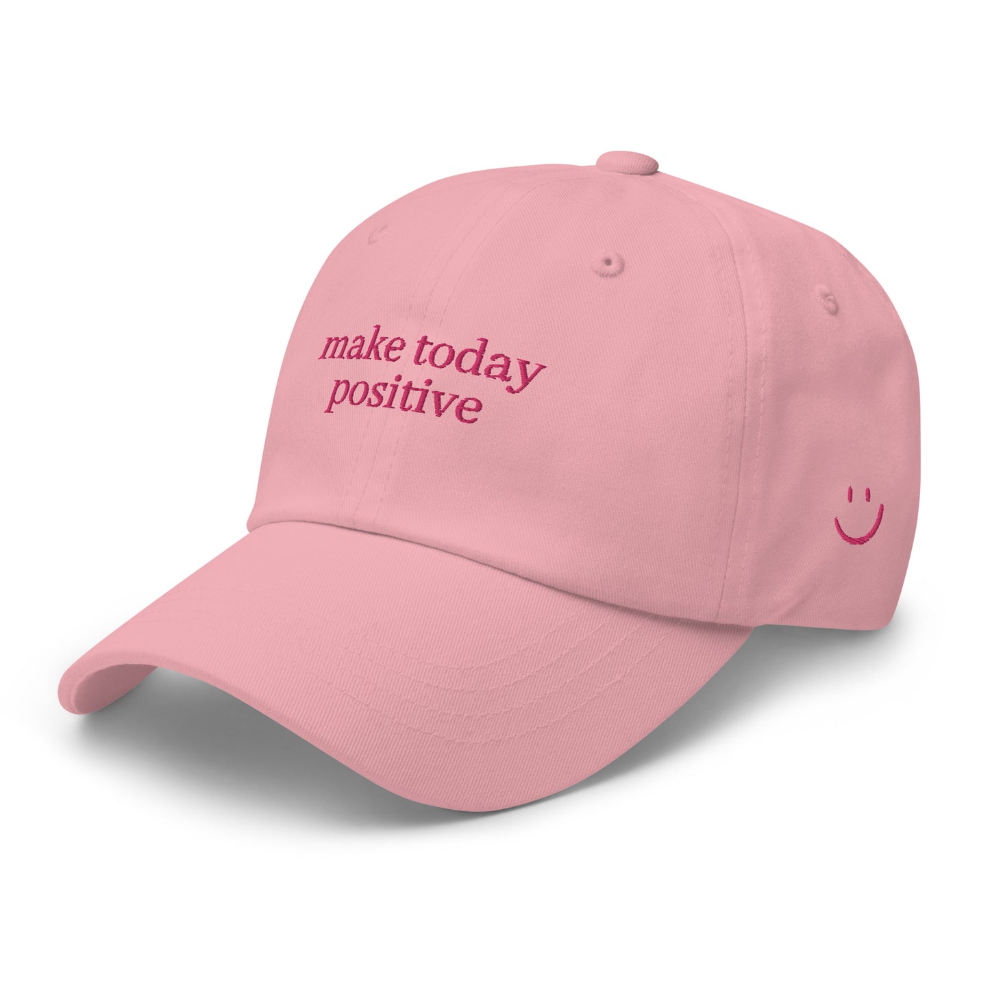 Make Today Positive Dad Hat