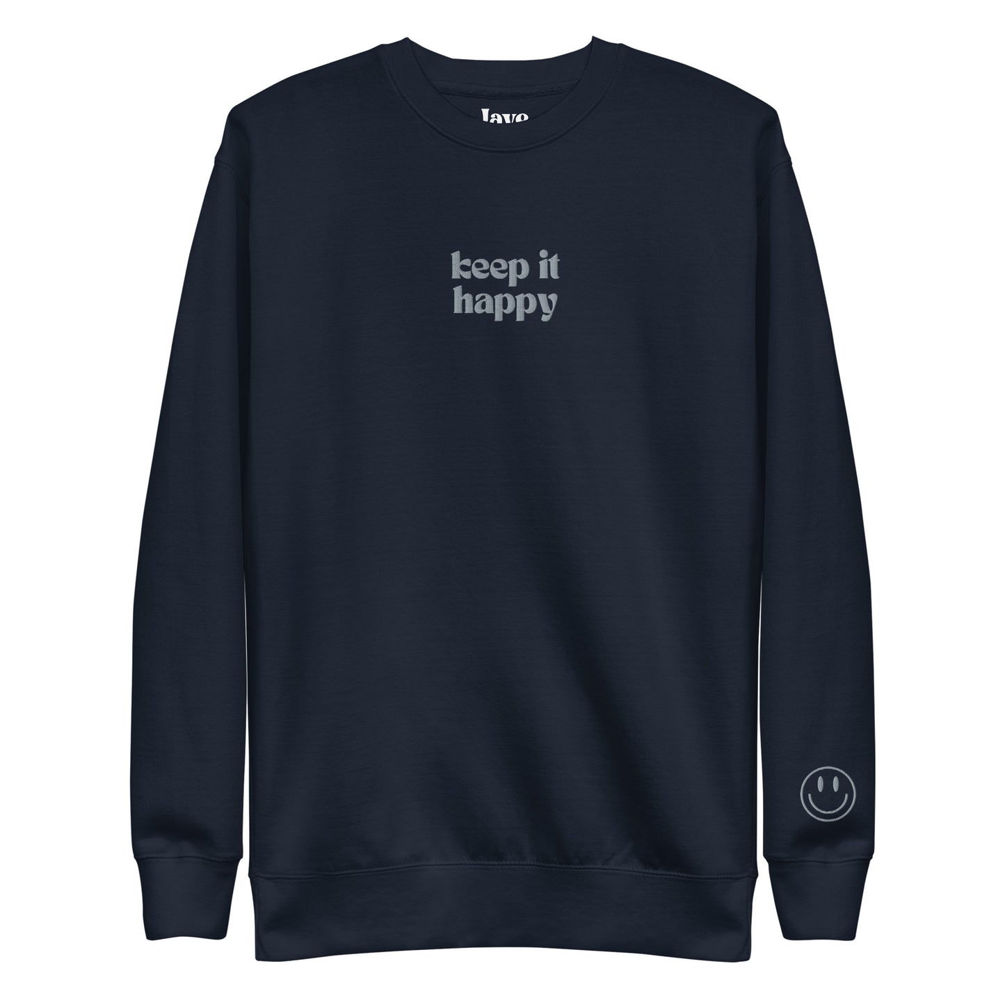 Keep It Happy Embroidered Crewneck Sweatshirt