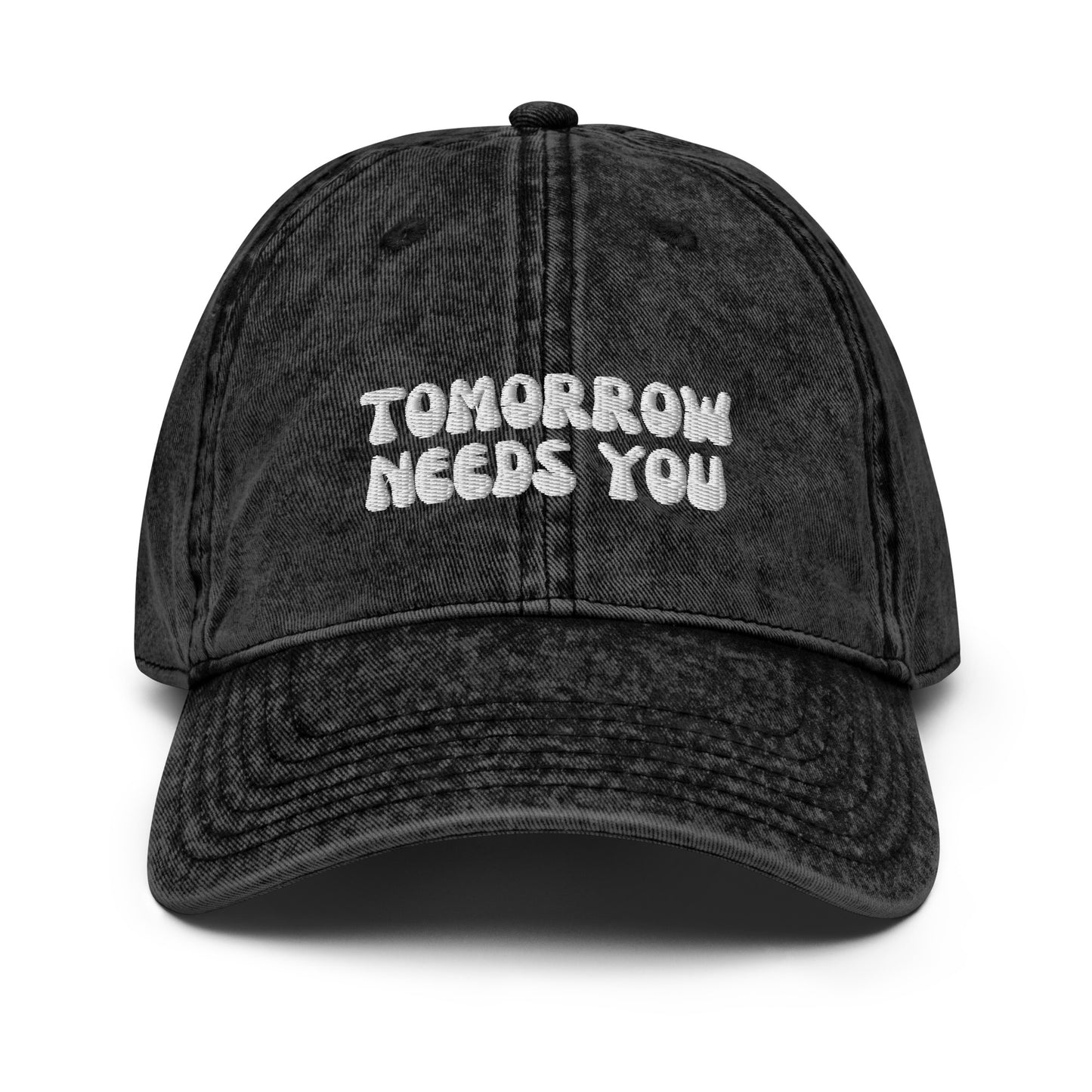 tomorrow needs you black vintage wash hat