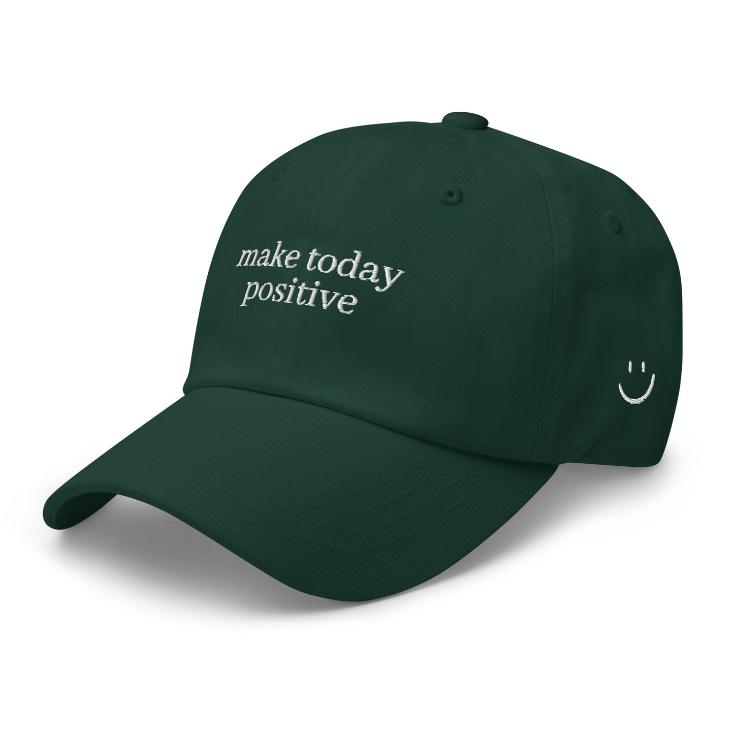 Make Today Positive Dad Hat