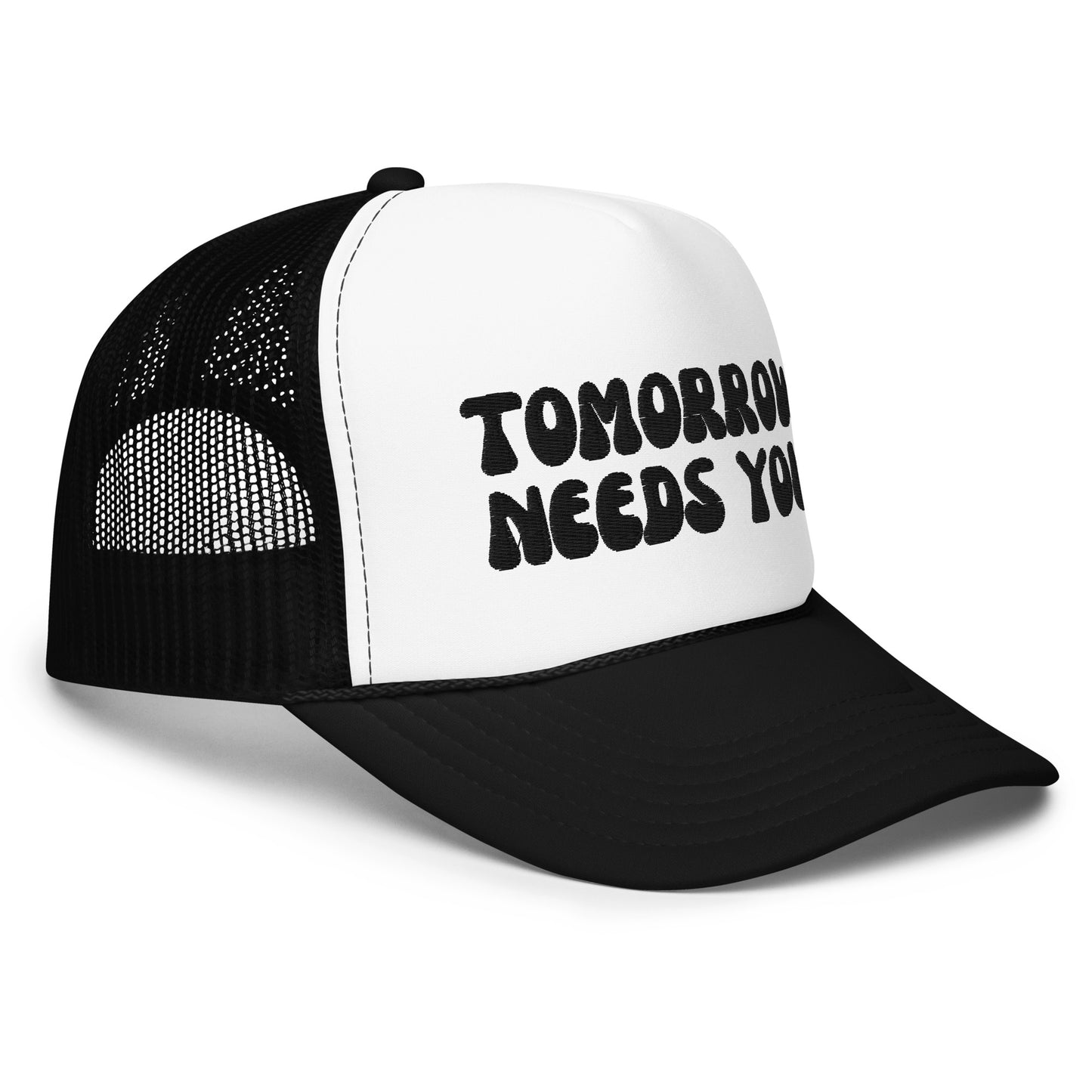 Tomorrow Needs You Trucker Hat