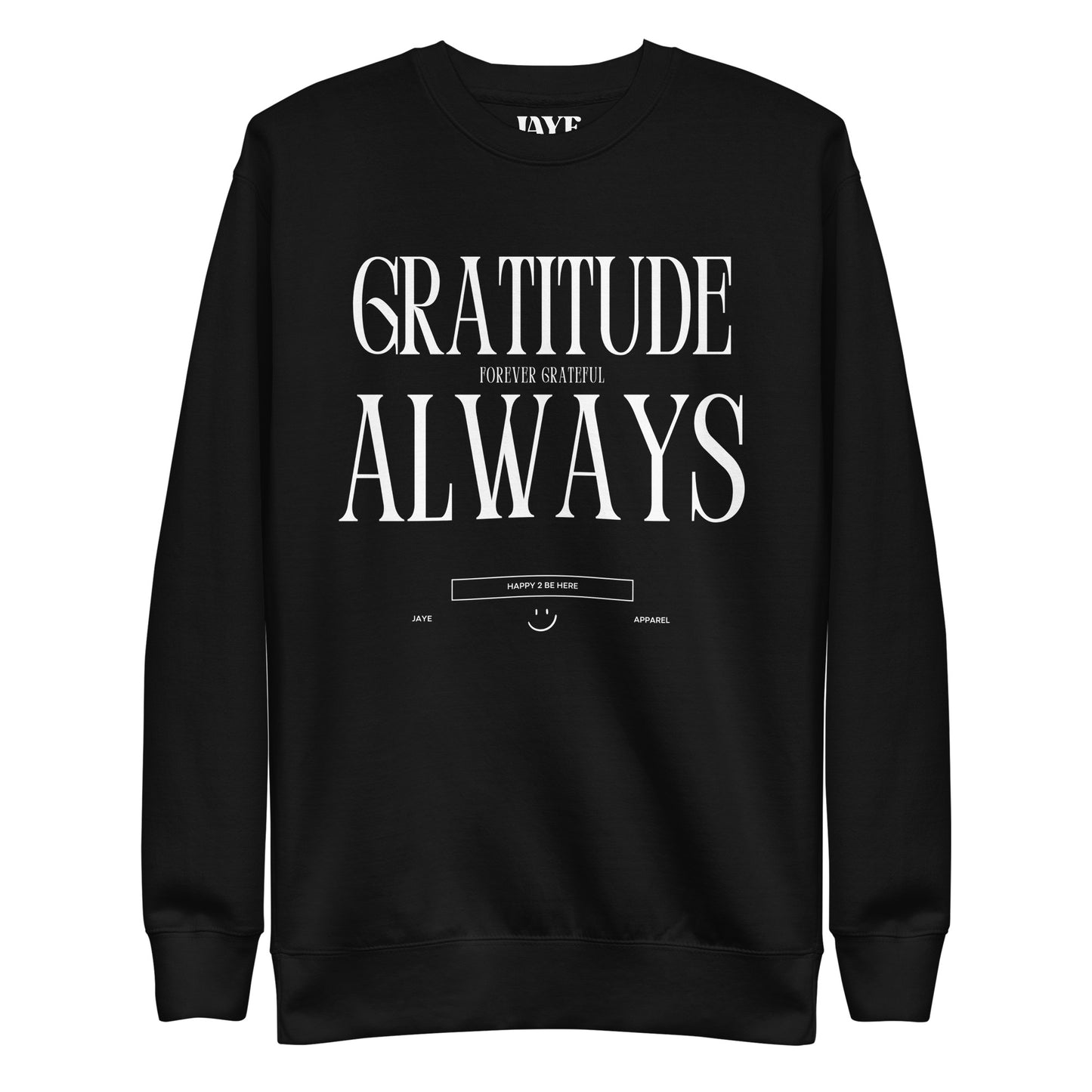 gratitude always forever grateful crewneck sweatshirt black