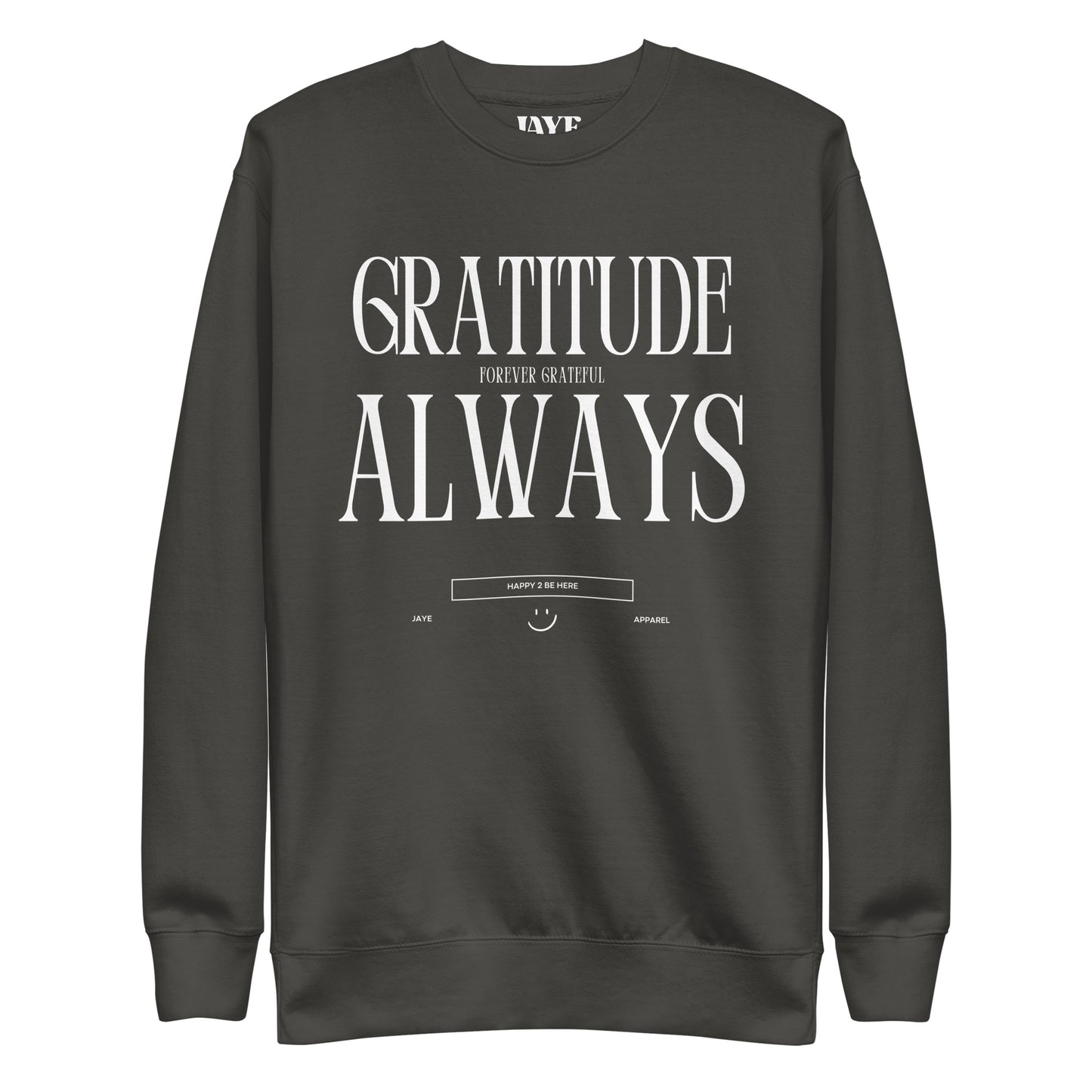 gratitude always forever grateful crewneck sweatshirt vintage black grey