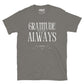 gratitude always tee jaye apparel charcoal