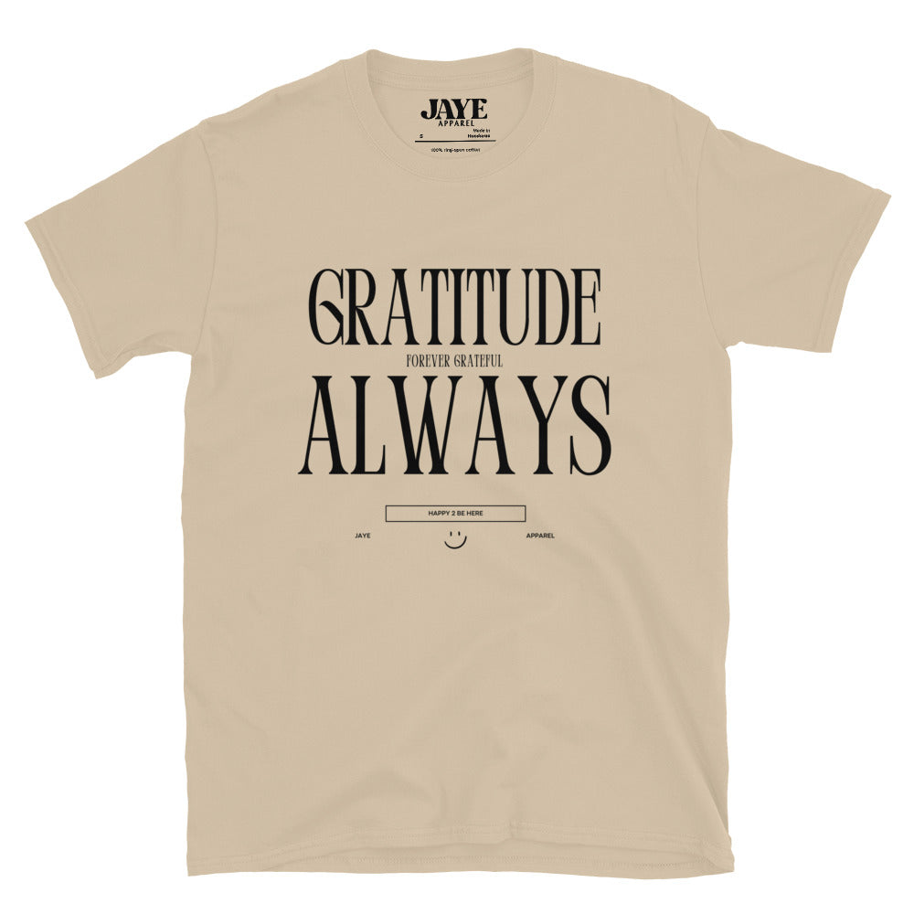 gratitude always tee jaye apparel sand