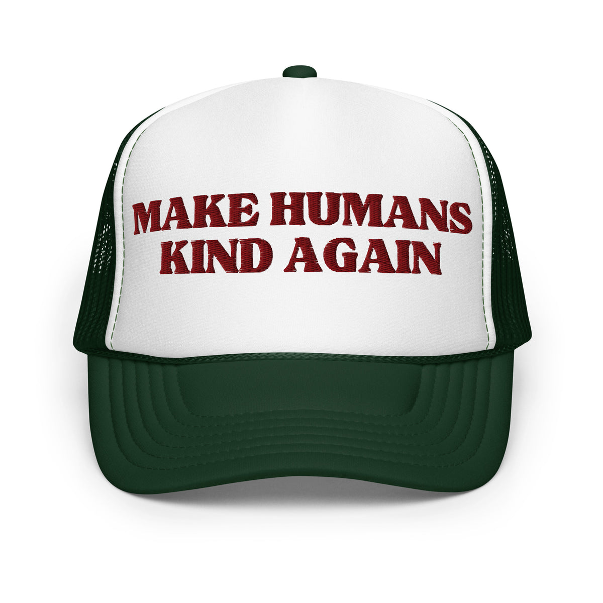 make humans kind again hat dark green