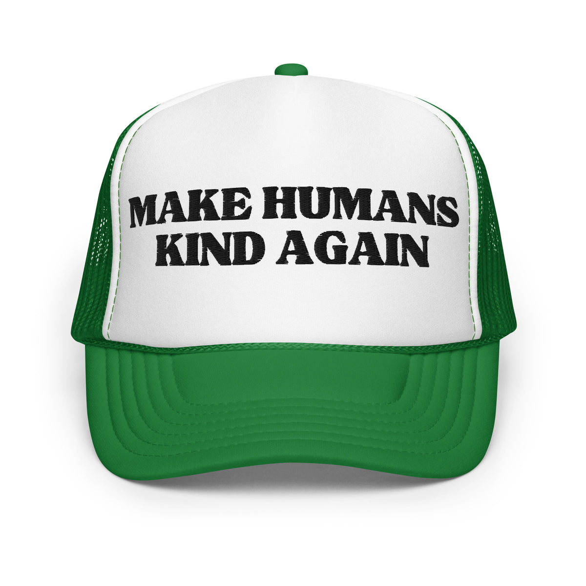 make humans kind again hat green