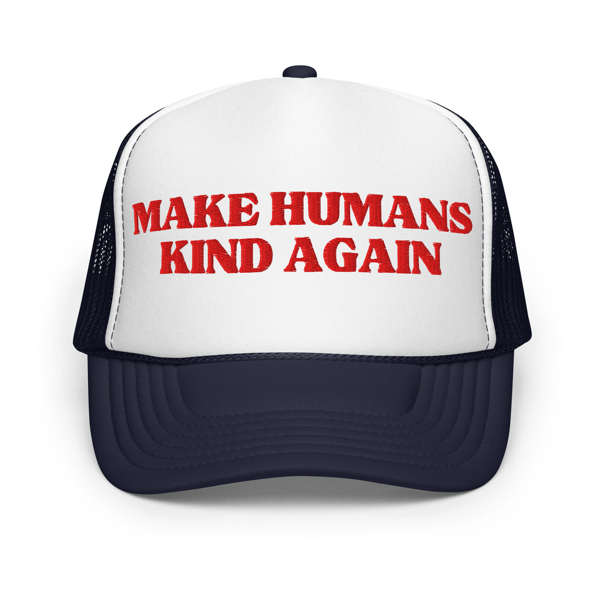 make humans kind again hat navy white red