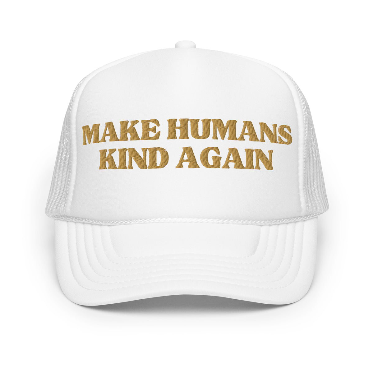 make humans kind again hat white