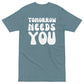 Tomorrow Needs You Tee