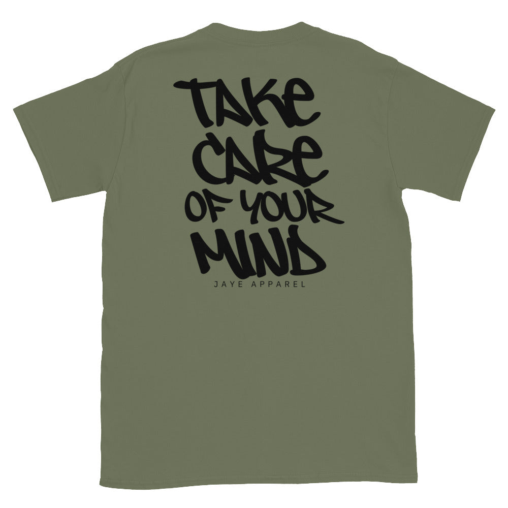 take care of your mind tee military green