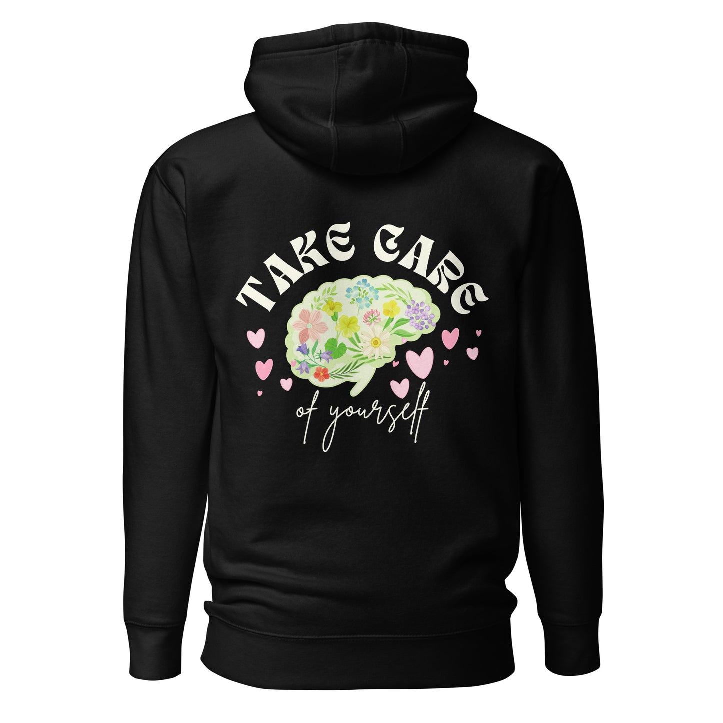 take care of yourself hoodie black 