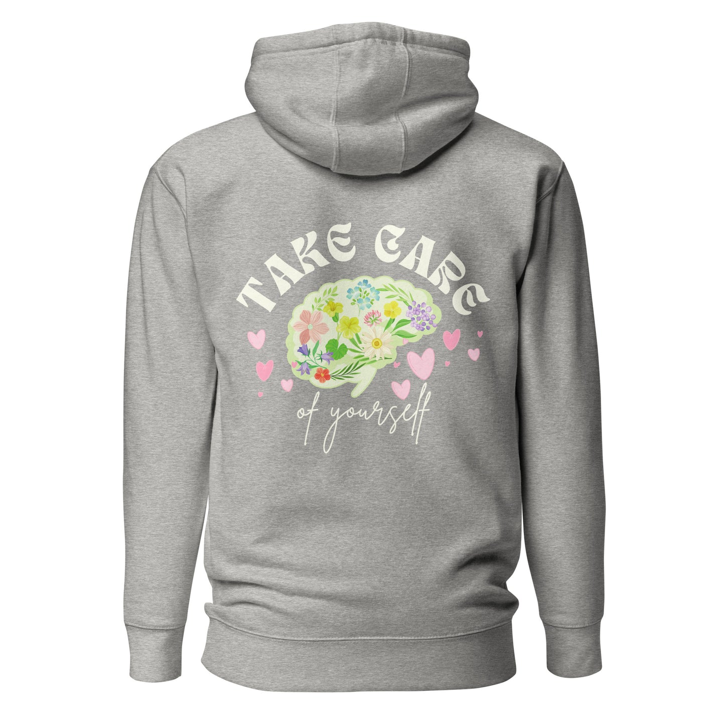 take care of yourself hoodie carbon grey