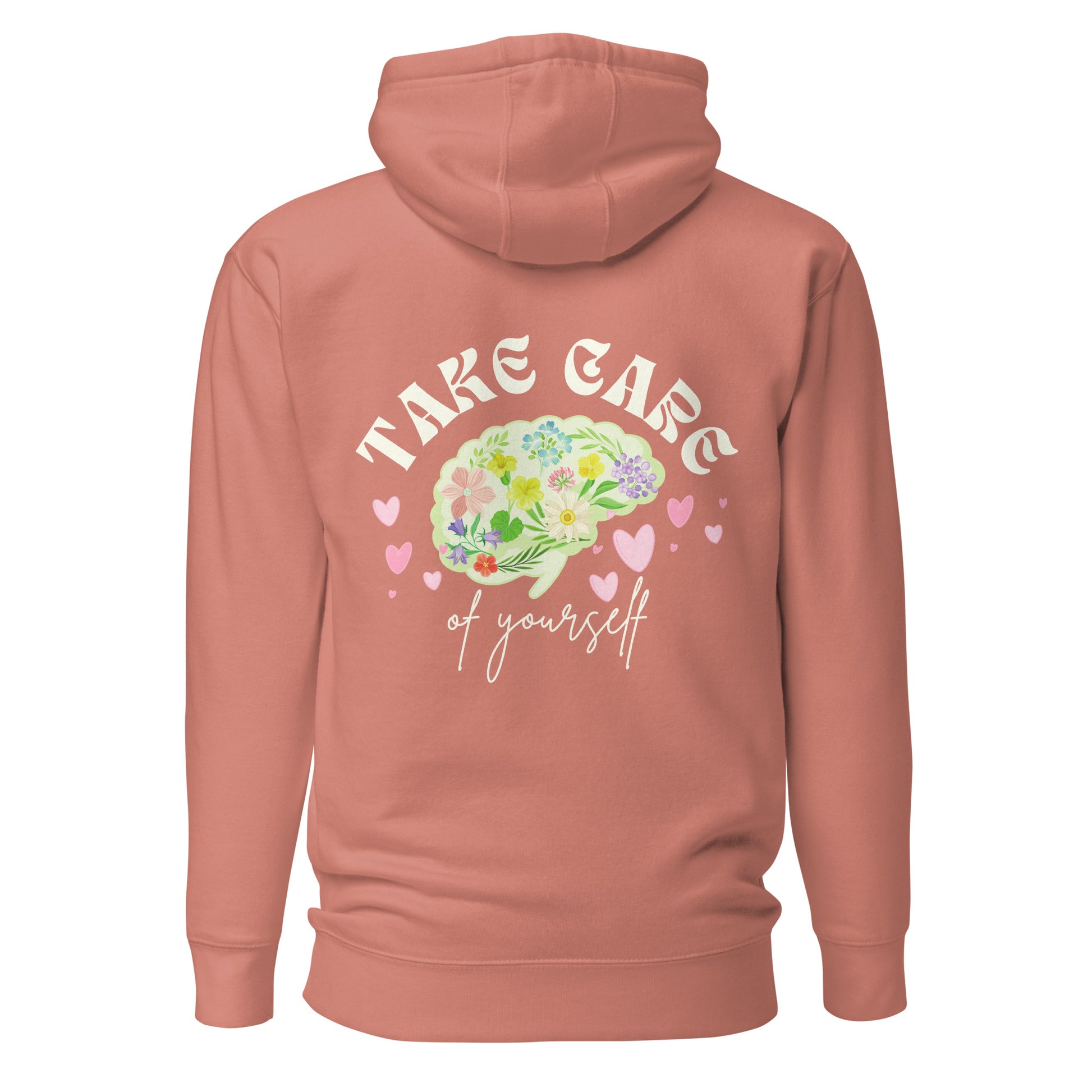 take care of yourself hoodie dusty rose