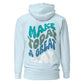 Make Today A Great Day Hooded Sweatshirt