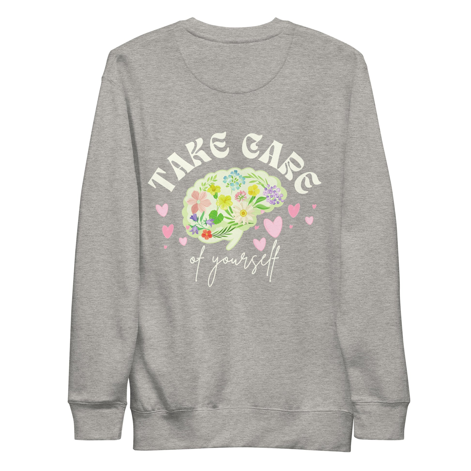 take care of yourself crewneck sweatshirt carbon grey