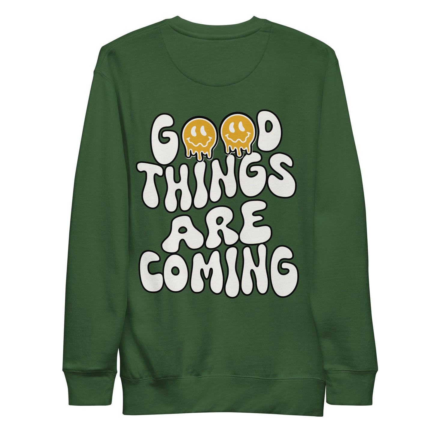 Good Things Are Coming Crewneck Sweatshirt