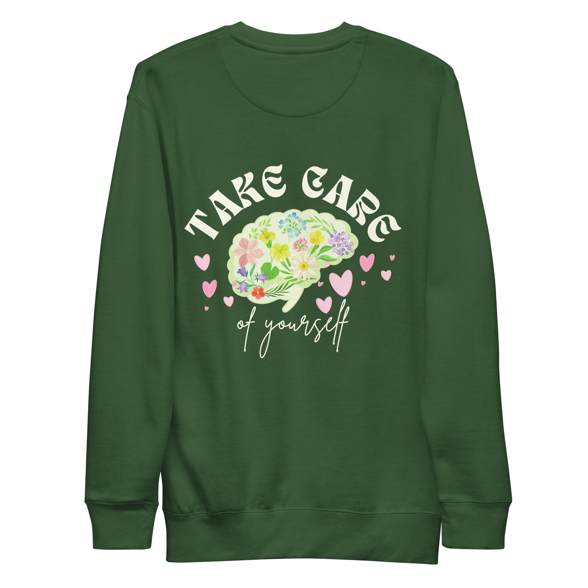 take care of yourself crewneck sweatshirt forest green