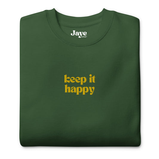 Keep It Happy Embroidered Crewneck Sweatshirt