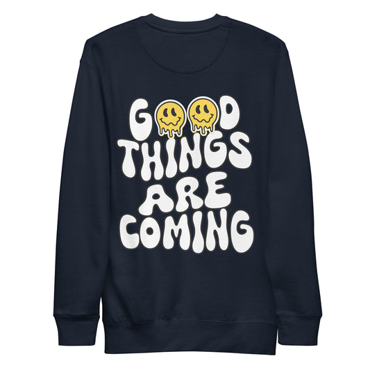 Good Things Are Coming Crewneck Sweatshirt