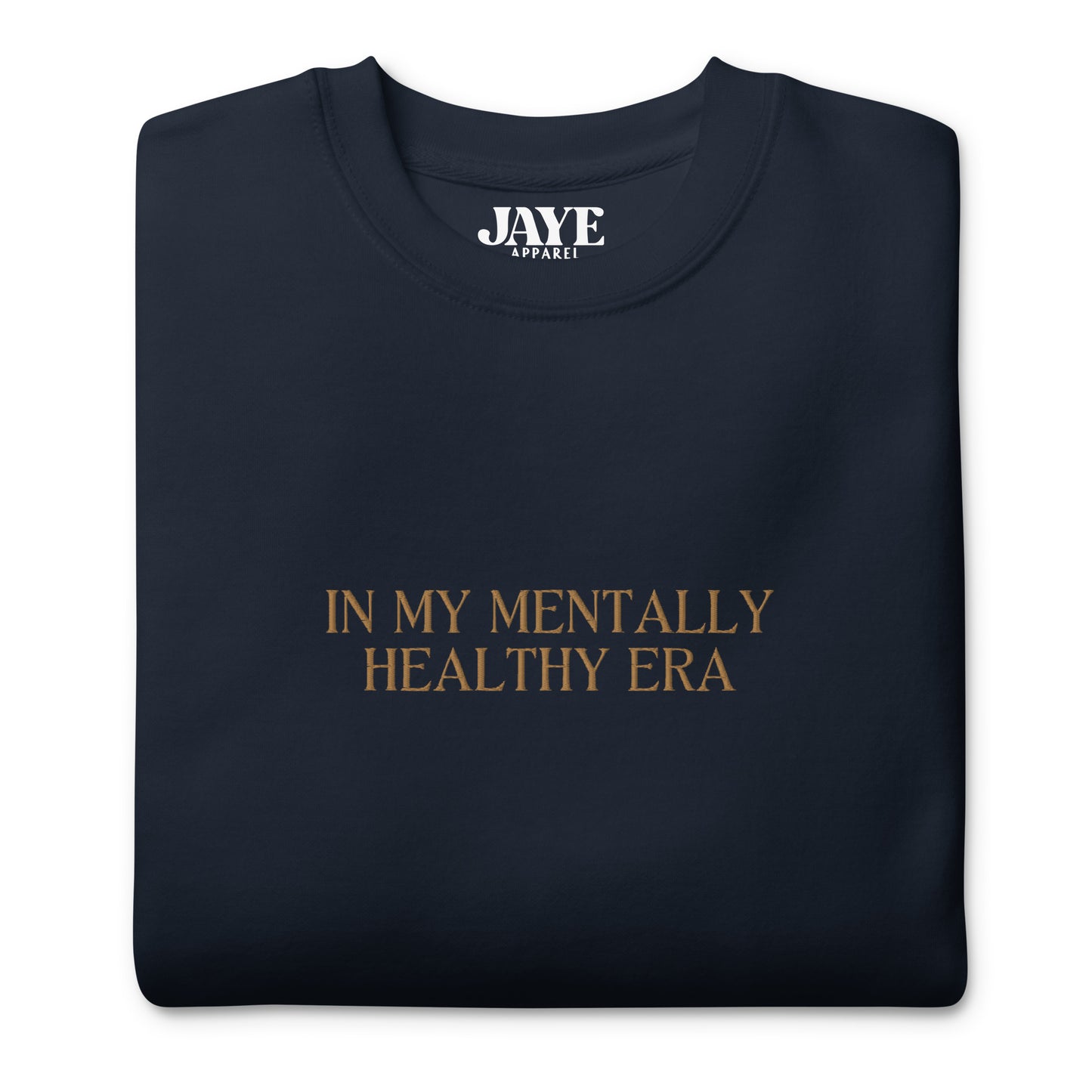 In My Mentally Healthy Era Embroidered Crewneck Sweatshirt