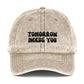tomorrow needs you khaki hat
