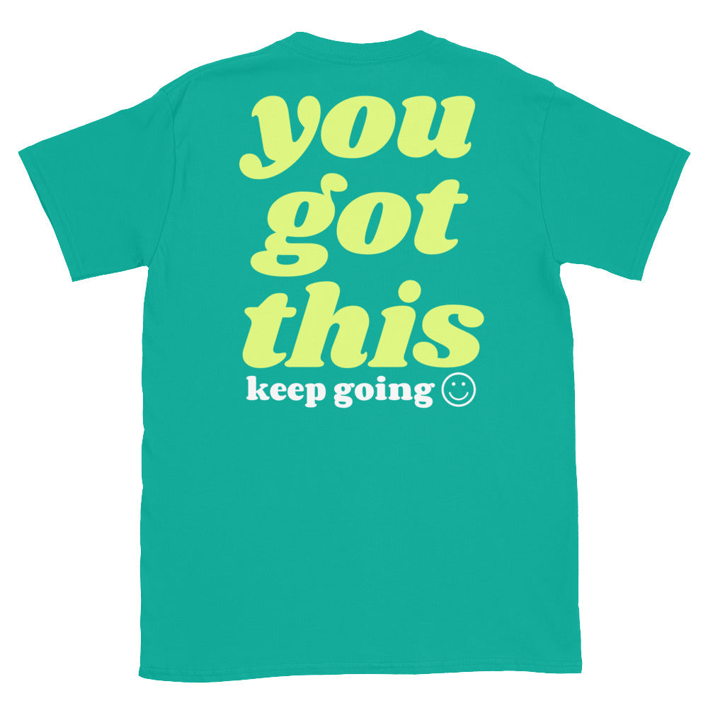you got this keep going tee jaye apparel jade