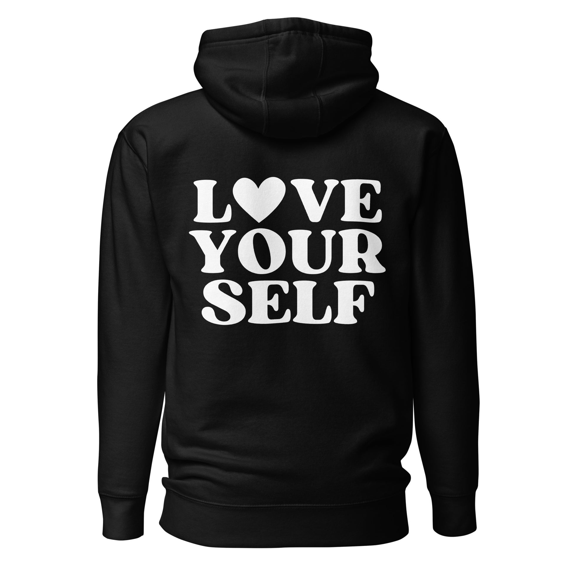 black love yourself hooded sweatshirt