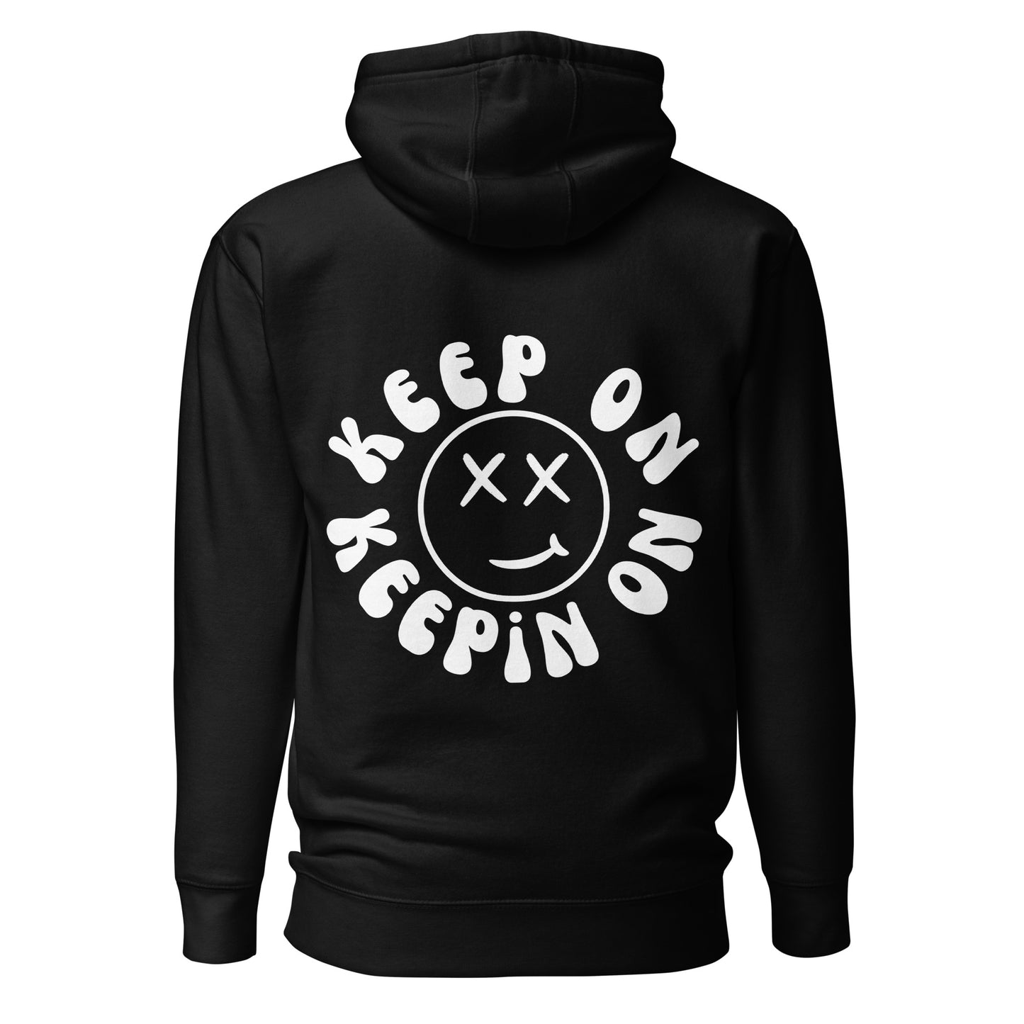 Keep On Keepin On Hooded Sweatshirt