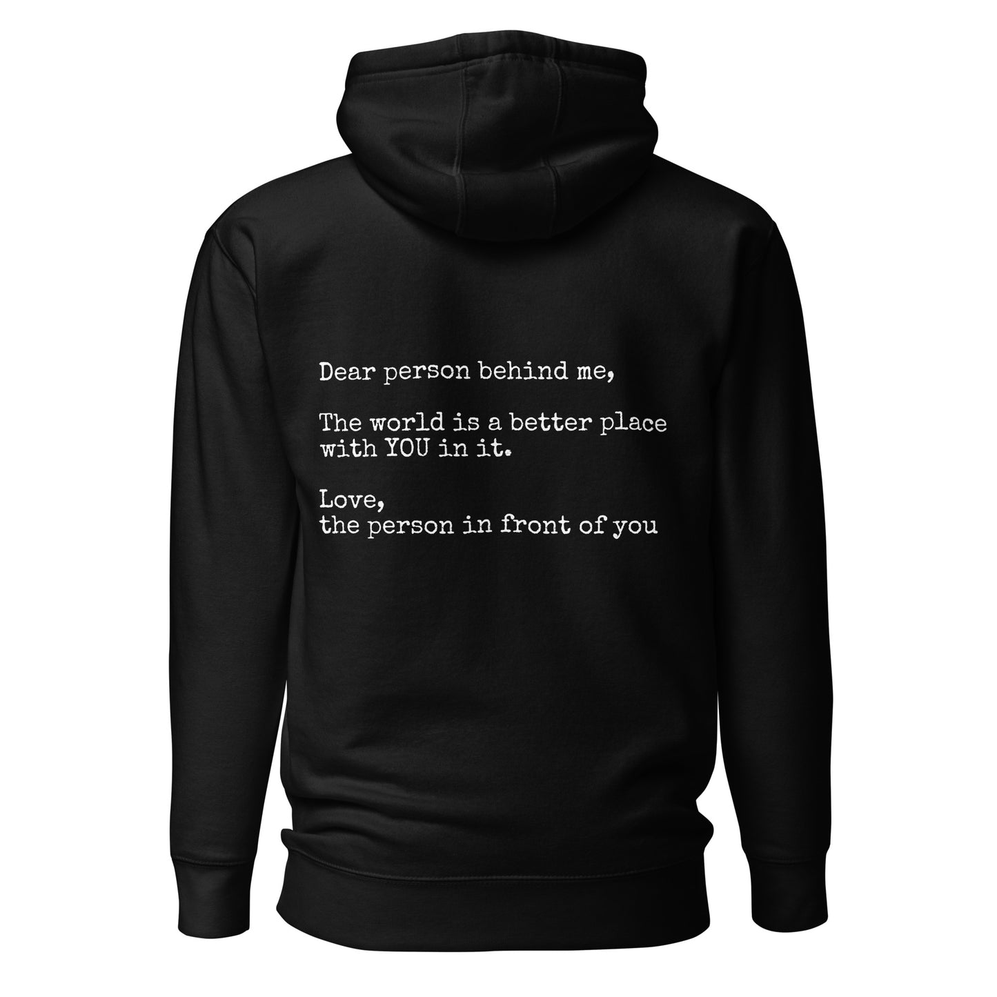 Dear Person Behind Me Hooded Sweatshirt