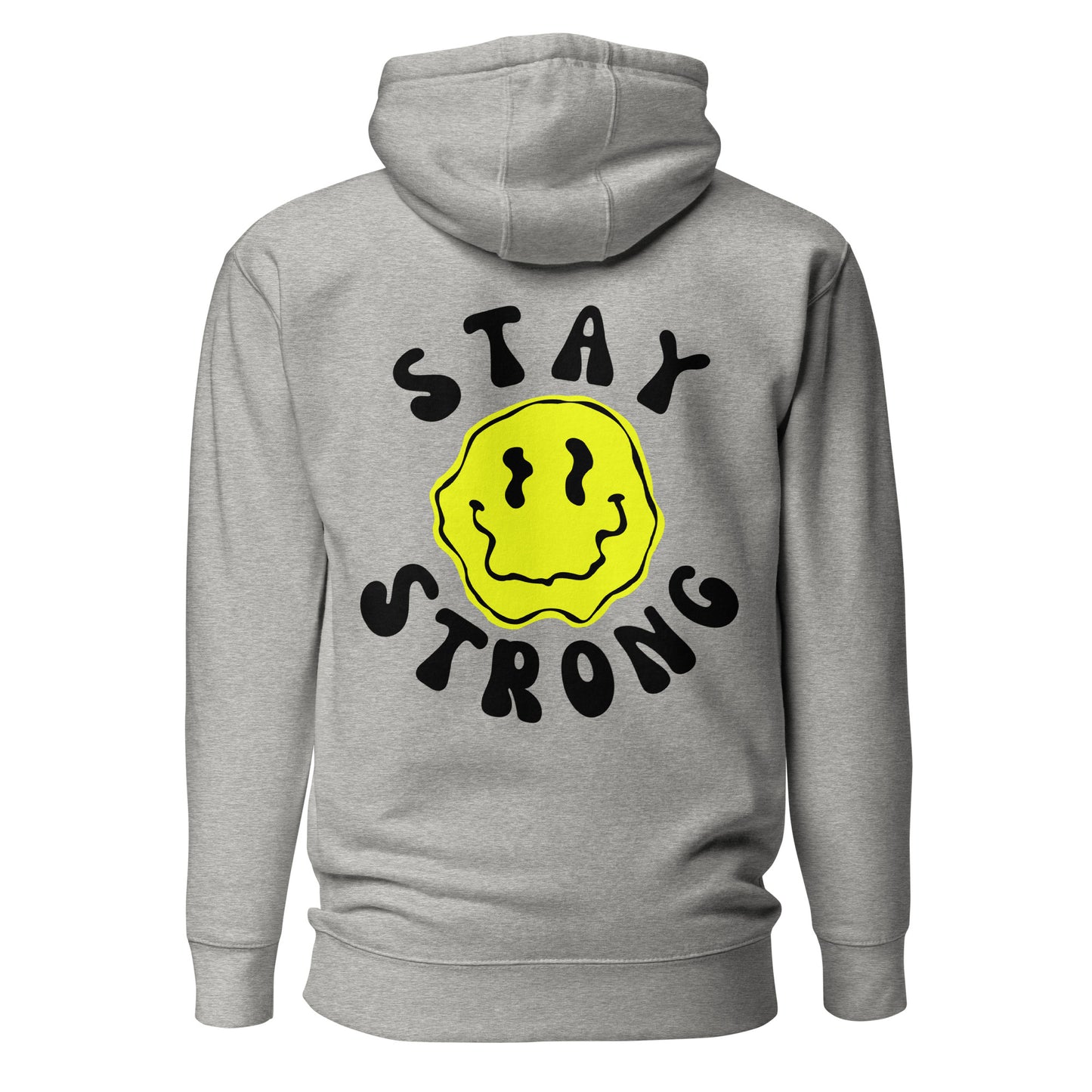 Stay Strong Hooded Sweatshirt