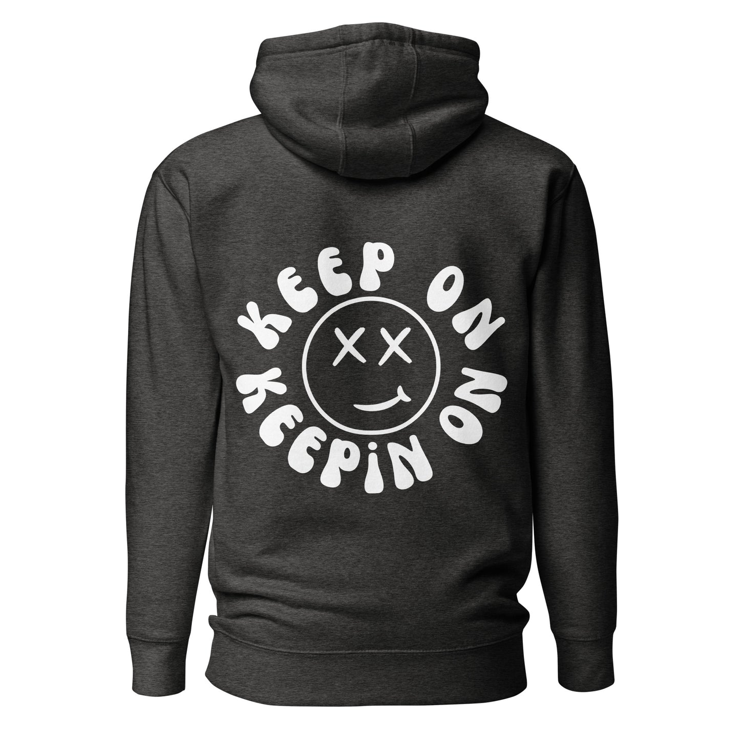 Keep On Keepin On Hooded Sweatshirt