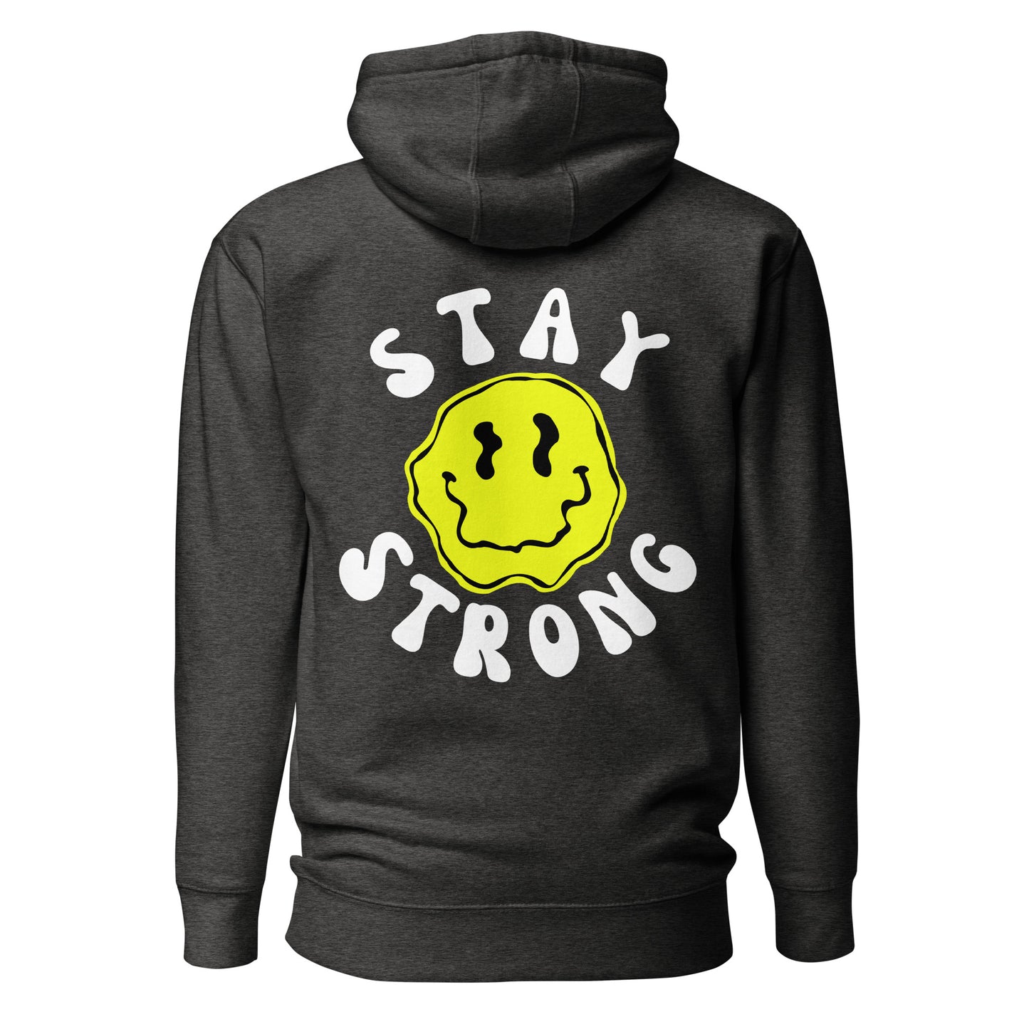 Stay Strong Hooded Sweatshirt