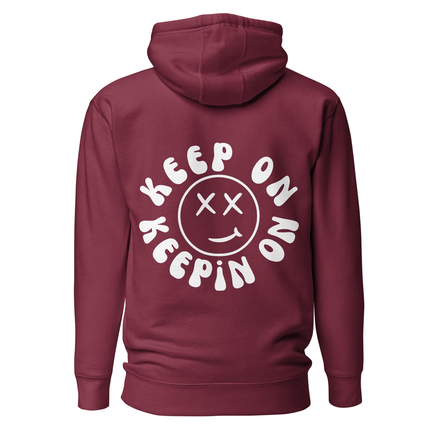 Keep On Keepin On Hooded Sweatshirt