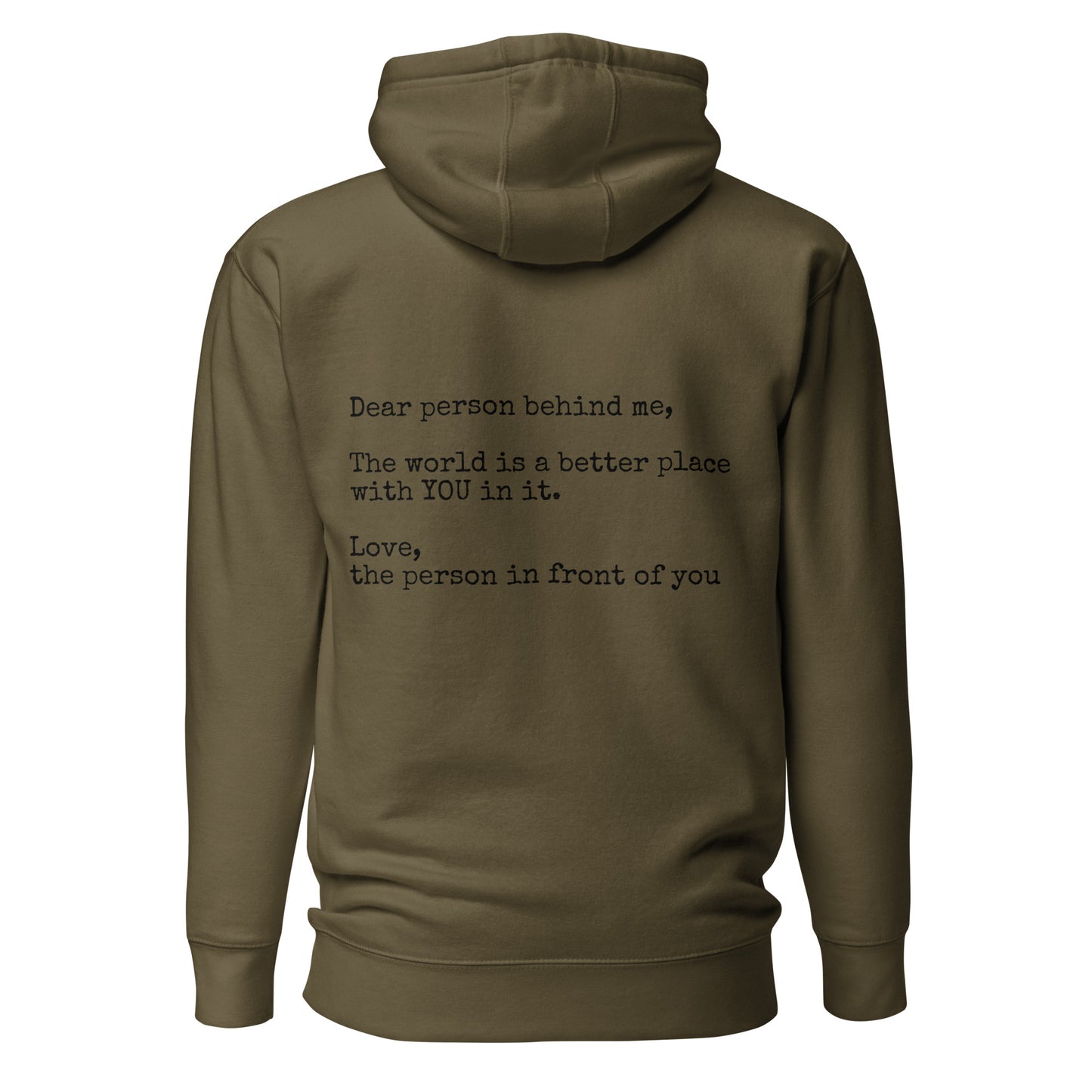 Dear Person Behind Me Hooded Sweatshirt