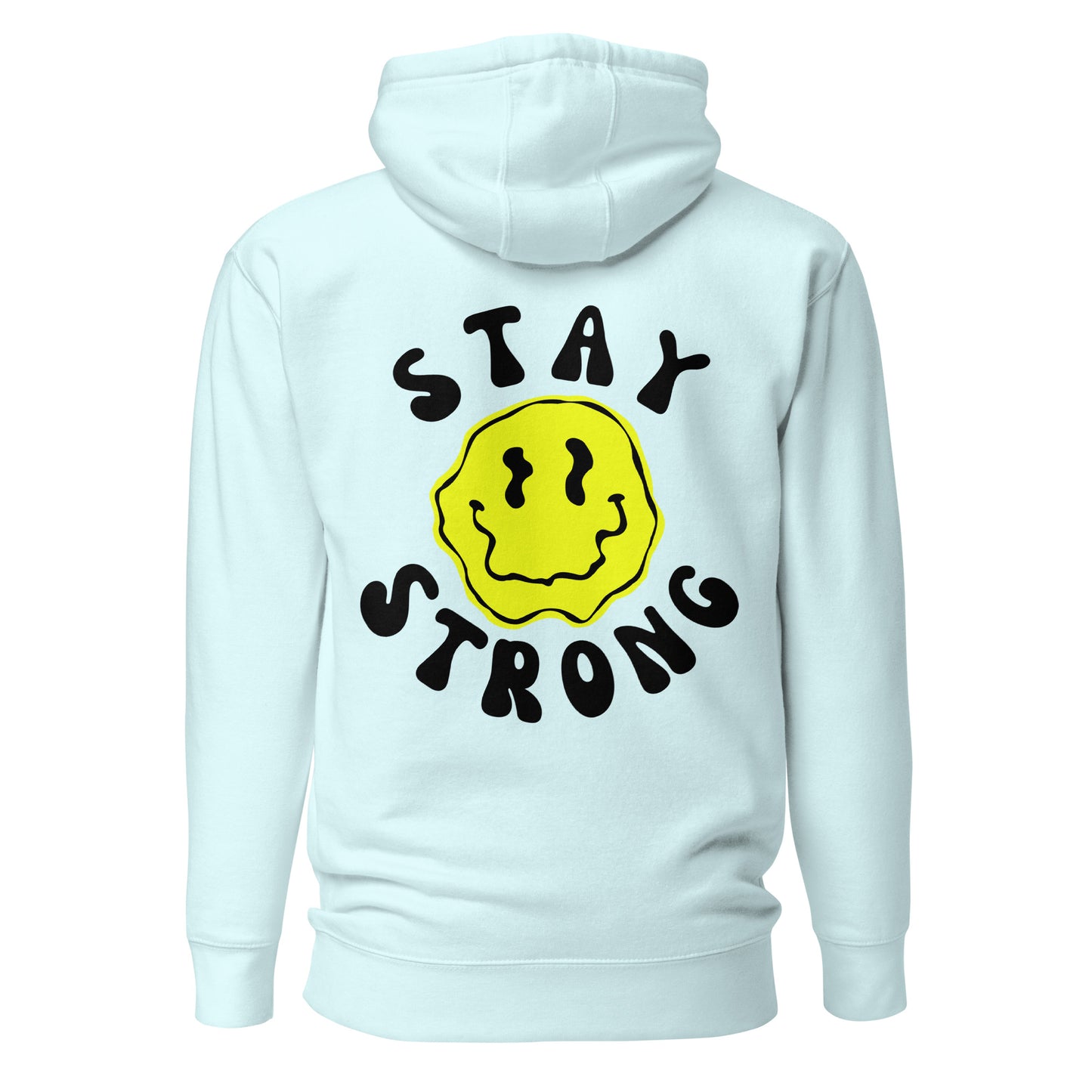 Stay Strong Hooded Sweatshirt