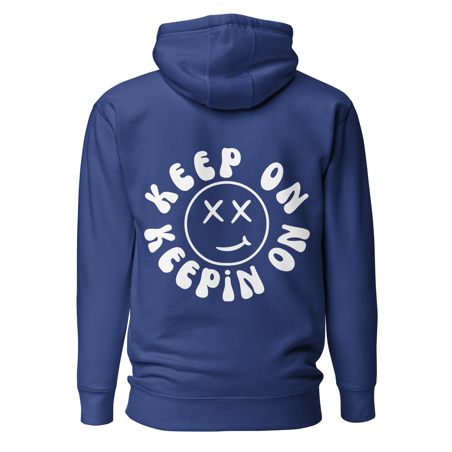 Keep On Keepin On Hooded Sweatshirt