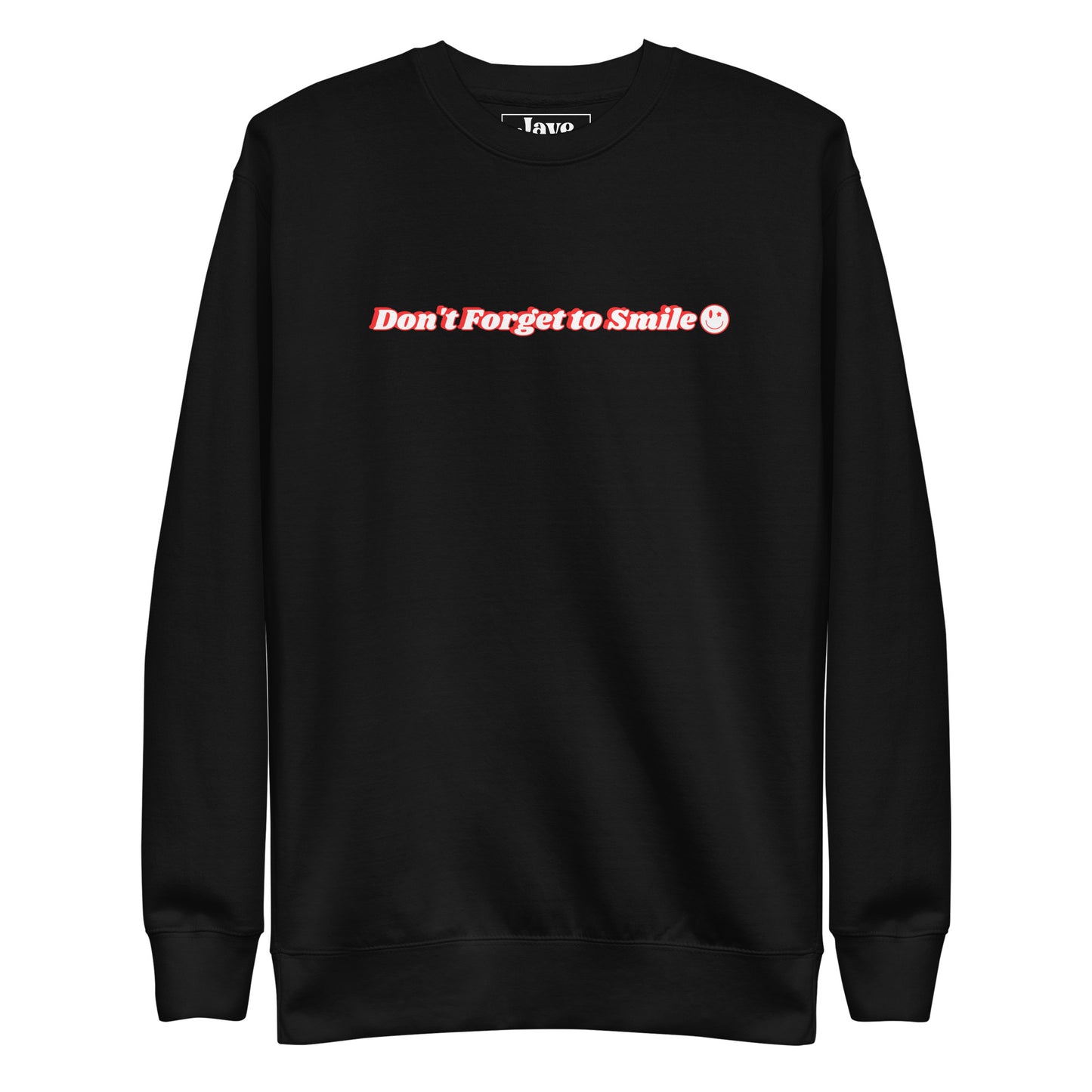 Don't Forget To Smile Crewneck Sweatshirt