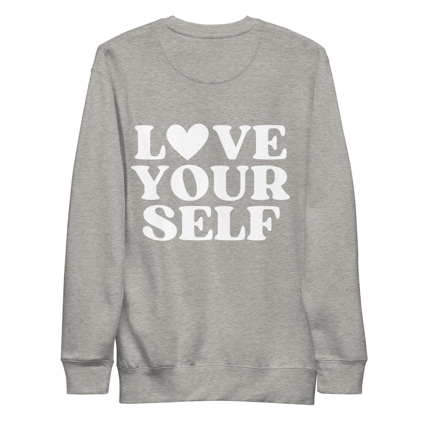 Love Yourself Crewneck Sweatshirt