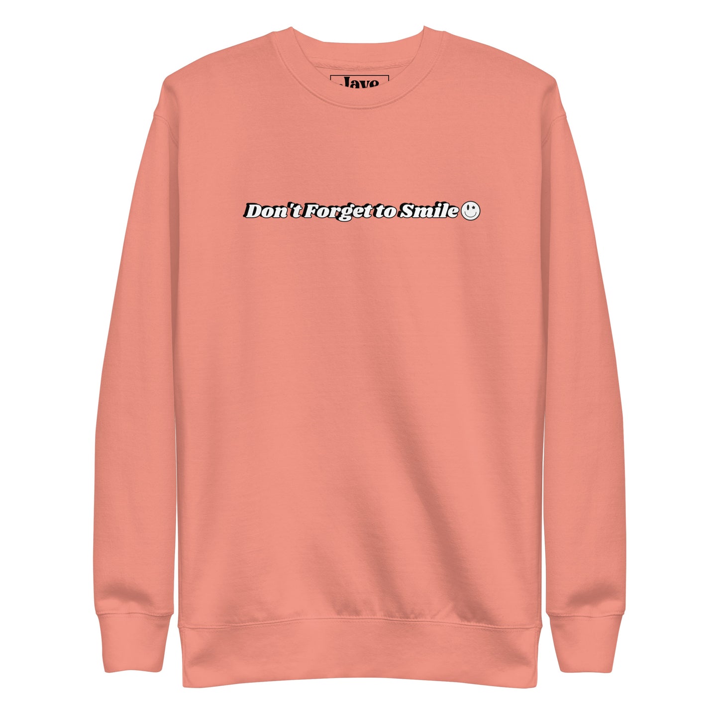 Don't Forget To Smile Crewneck Sweatshirt