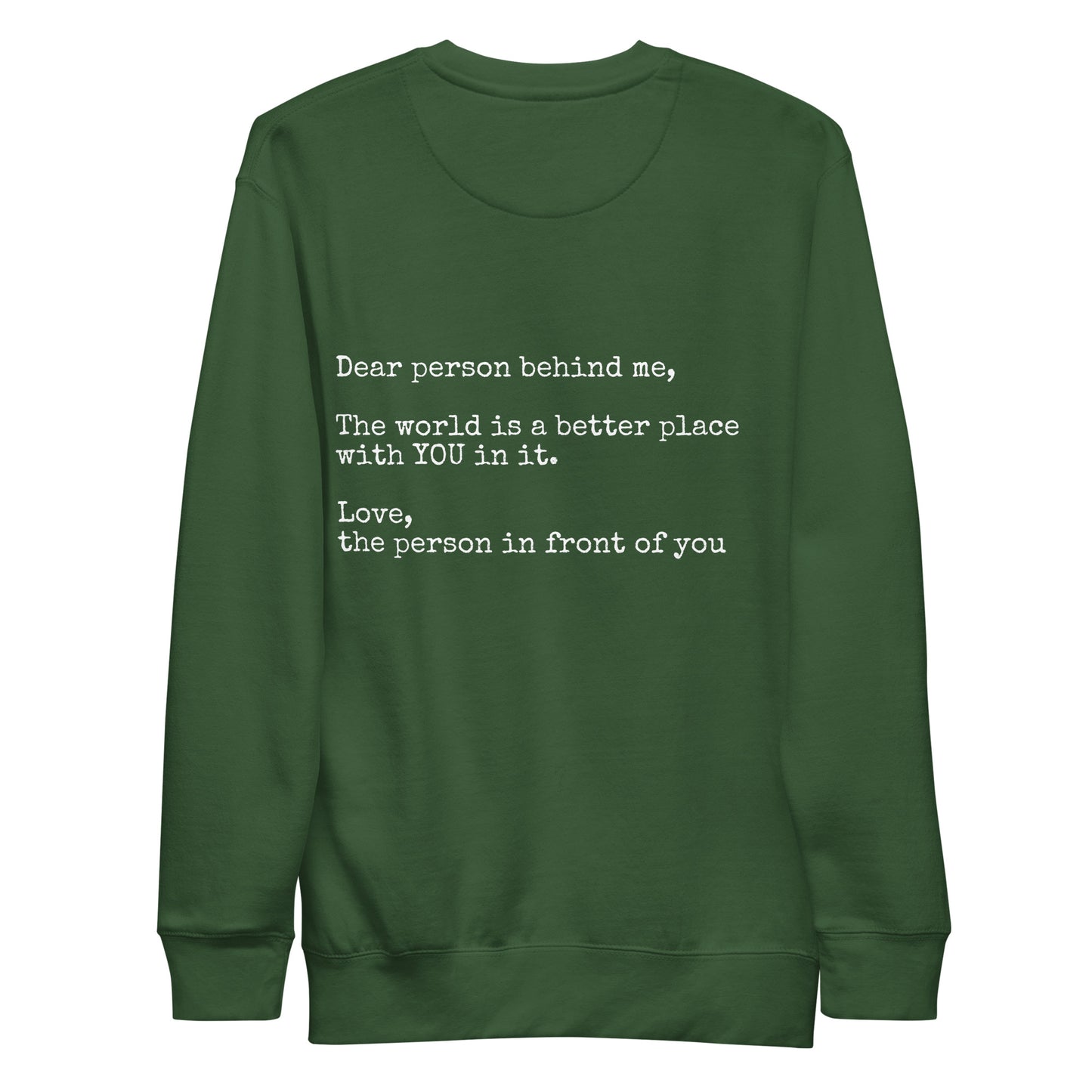 Dear Person Behind Me Crewneck Sweatshirt