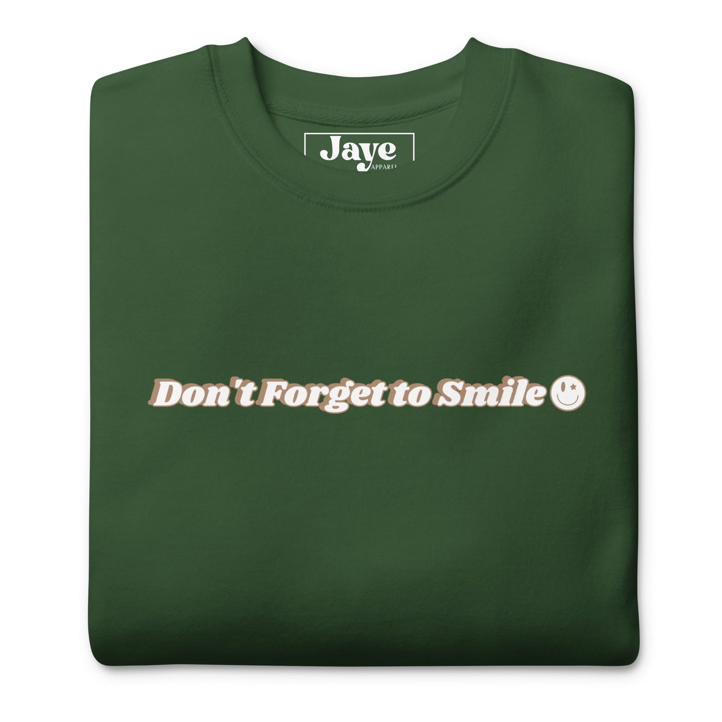 Don't Forget To Smile Crewneck Sweatshirt