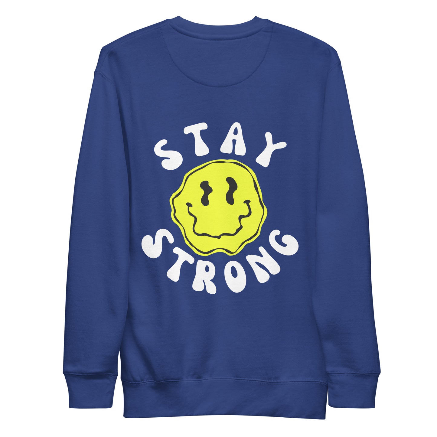 Stay Strong Crewneck Sweatshirt