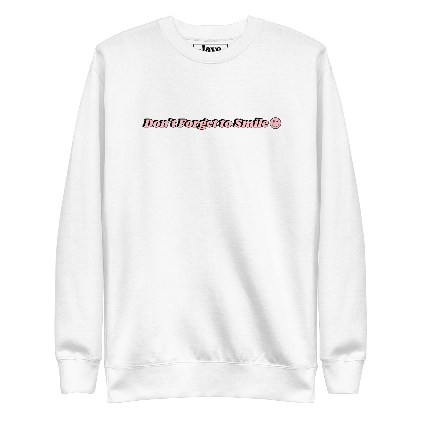 Don't Forget To Smile Crewneck Sweatshirt